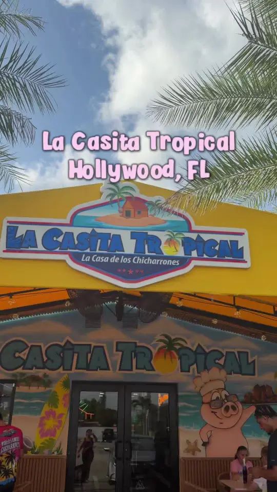 La Casita Tropical in Hollywood showing food, huge portions, friendly service, atmosphere, visit, video by riyalovee_ on TikTok