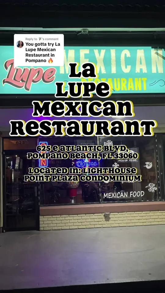 La Lupe Mexican Restaurant on TikTok, video by sk8natethefoodie