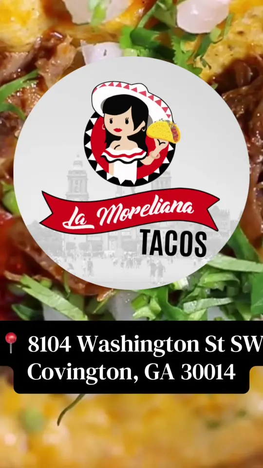 La Moreliana Tacos in Covington showing soft opening announcement, mexican restaurant, video by lamorelianatacos on TikTok
