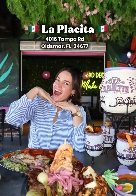 La Placita Modern Mexican Cuisine in Oldsmar showing restaurant, mexican food, video by eli_foodie_adventures on TikTok