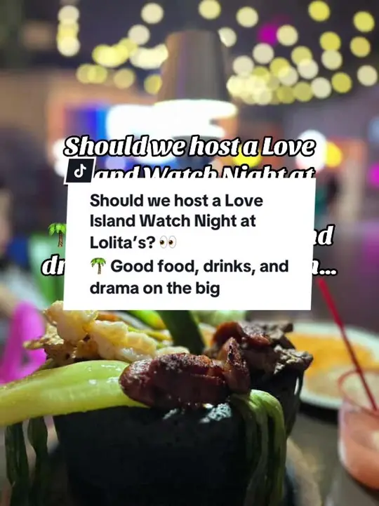 Lolita's Bar & Grill In Lawrenceville in Lawrenceville showing event, love island watch party, video by lolitaslawrenceville on TikTok