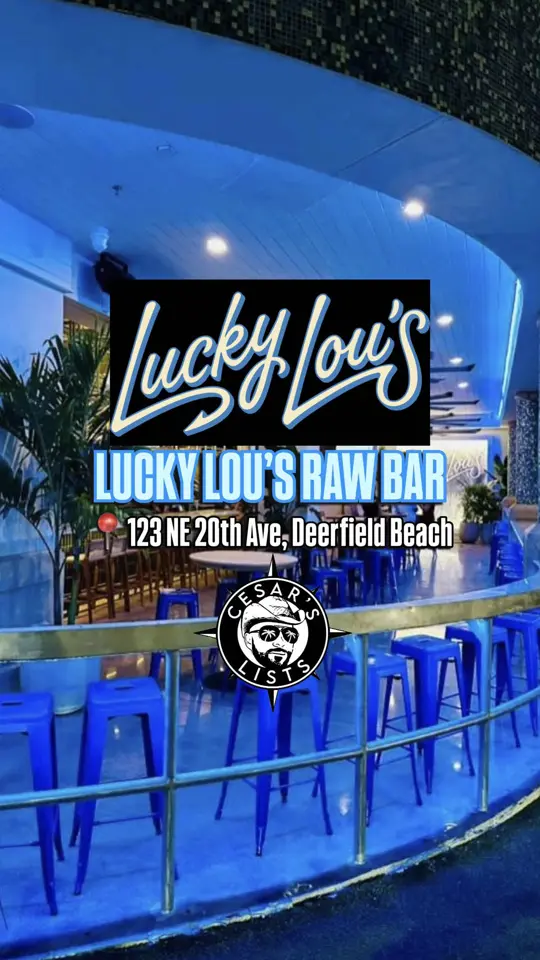 Lucky Lou's Raw Bar in Deerfield Beach showing review, visit, atmosphere, oysters, video by cesarslists on TikTok