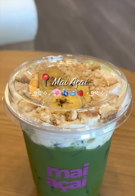 Mai Açaí in Peachtree Corners showing cafe visit, matcha drink, video by ngoc.ck on TikTok