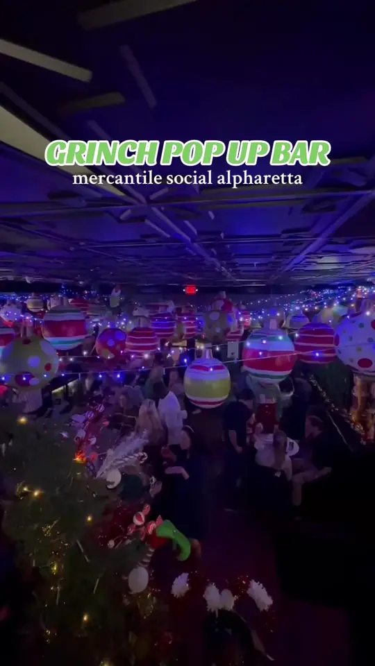 Mercantile Social in Alpharetta showing cocktail, grinch themed cocktails, video by thecaroandtina on TikTok