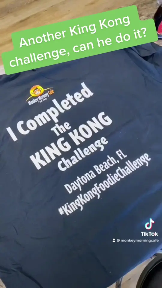 Monkey Morning Cafe in Daytona Beach showing challenge, king kong challenge, video by monkeymorningcafe on TikTok