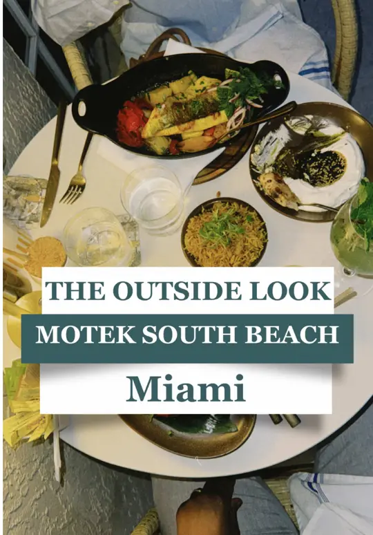 Motek South Beach in Miami Beach showing review, atmosphere, food, labneh, tzatziki, jerusalem pita, video by theoutsidelook on TikTok
