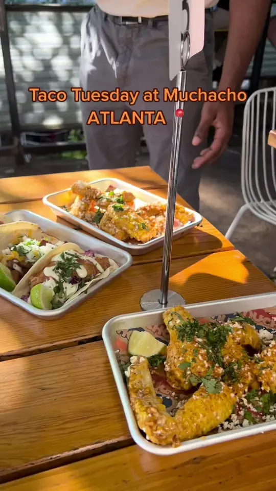 Muchacho in Atlanta showing food, fish tacos, street corn, video by drijackmusic on TikTok