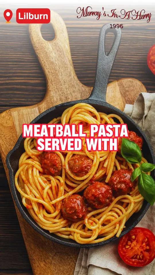 Murray's In A Hurry in Lilburn showing meatball pasta, garlic bread, video by Murray's in a Hurry on Facebook
