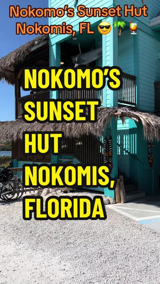 Nokomo's Sunset Hut in Nokomis showing visit, atmosphere, video by maryland2florida on TikTok