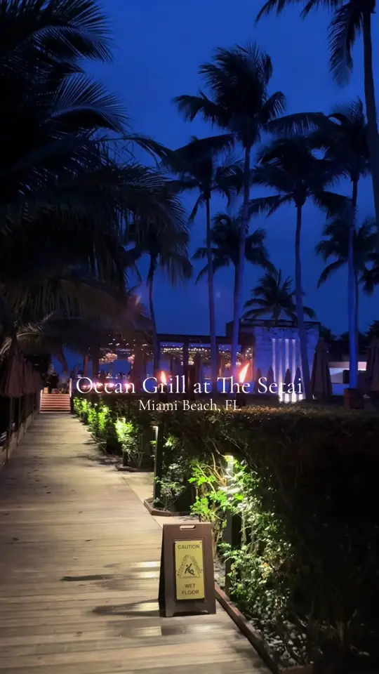 Ocean Grill at The Setai in Miami Beach showing visit, atmosphere, video by guccigracieee on TikTok