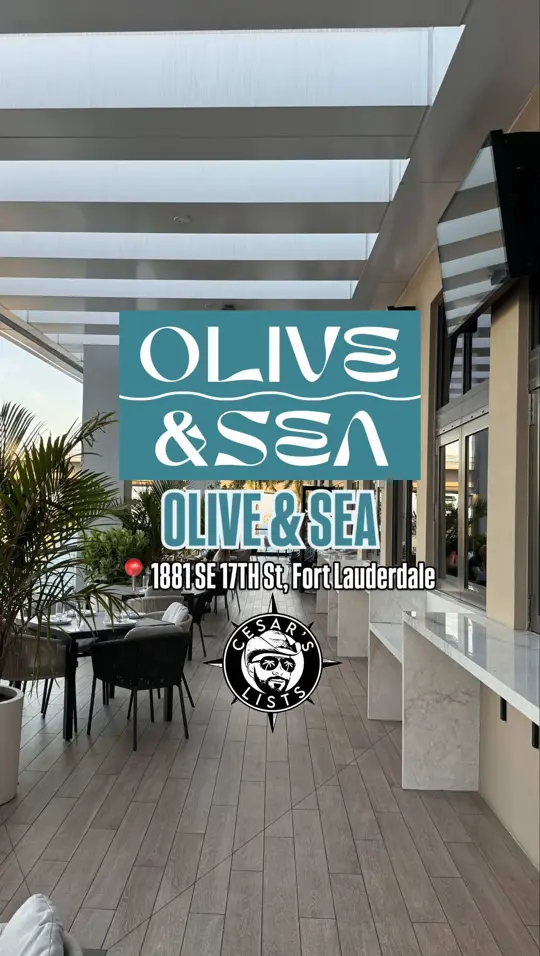 Olive and Sea in Fort Lauderdale showing restaurant visit, atmosphere, food, drinks, video by cesarslists on TikTok