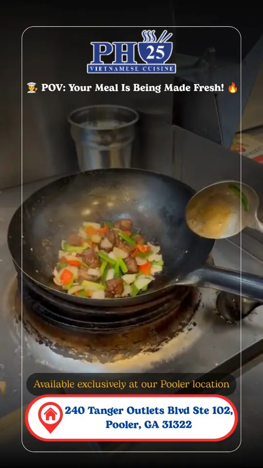 Pho 25 Pooler in Pooler showing food preparation, made-to-order dishes, fresh ingredients, video by Pho 25 on Facebook