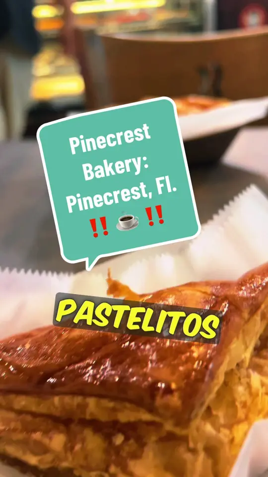 Pinecrest Bakery - Goulds in Miami showing food, cortadito, pastelitos, video by the_digital_chef on TikTok