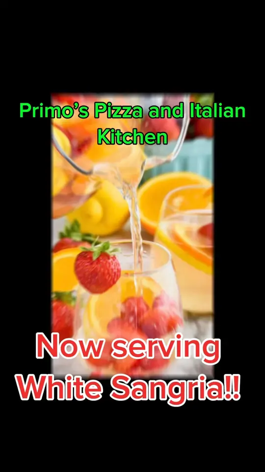 Primo's Pizza and Italian Kitchen in Woodstock showing drink, white sangria, video by Primo's Pizza & Italian Kitchen on Facebook
