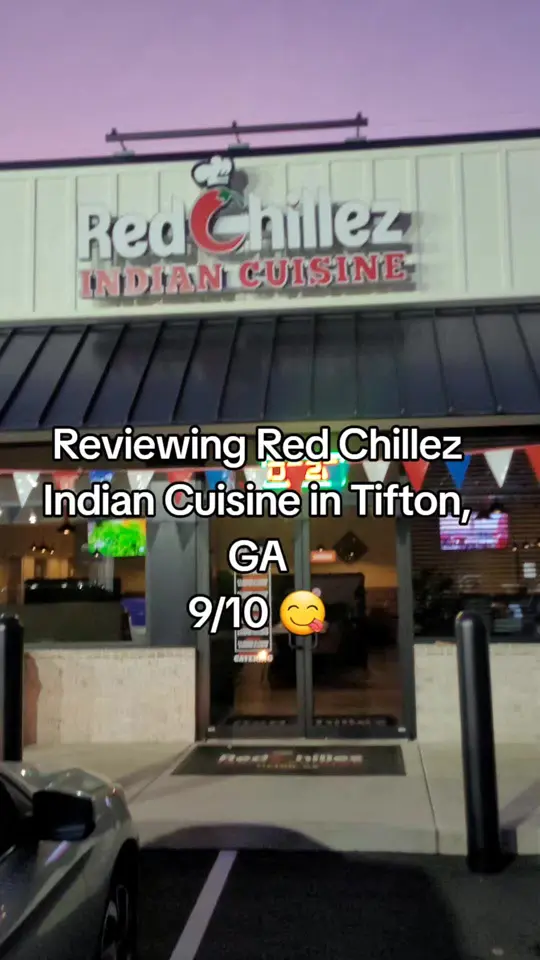 Red Chillez Indian Cuisine in Tifton showing food review, indian cuisine, video by allthingsbeautywithtanya on TikTok