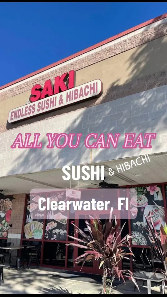 Saki Endless Sushi & Hibachi Eatery in Clearwater showing all you eat sushi, restaurant visit, video by adelaaagustin on TikTok