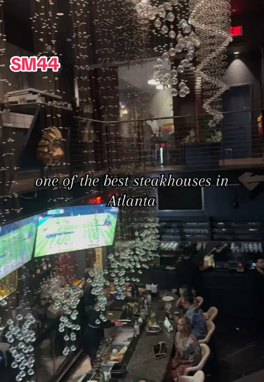 SM44 Atl in Atlanta showing steakhouse, steak, video by atlantafoodfinders on TikTok
