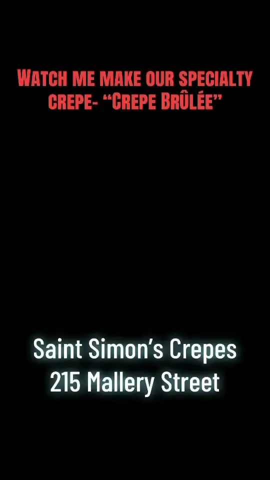 St Simons Crêpes in St Simons Island showing food, crêpe brûlée, video by St Simons Crêpes on Facebook