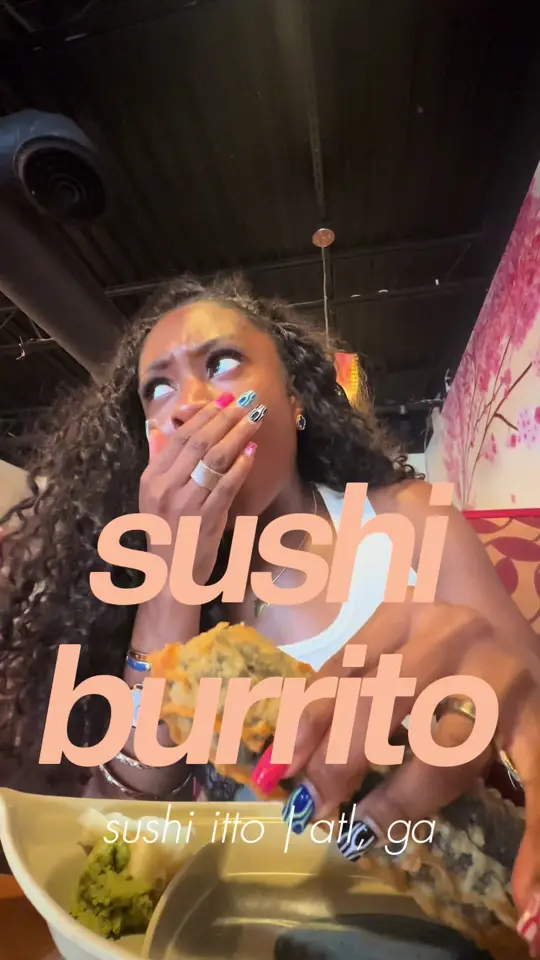 Sushi Itto in Atlanta showing sushi burrito, volcano roll, video by lillian.nwosu on TikTok