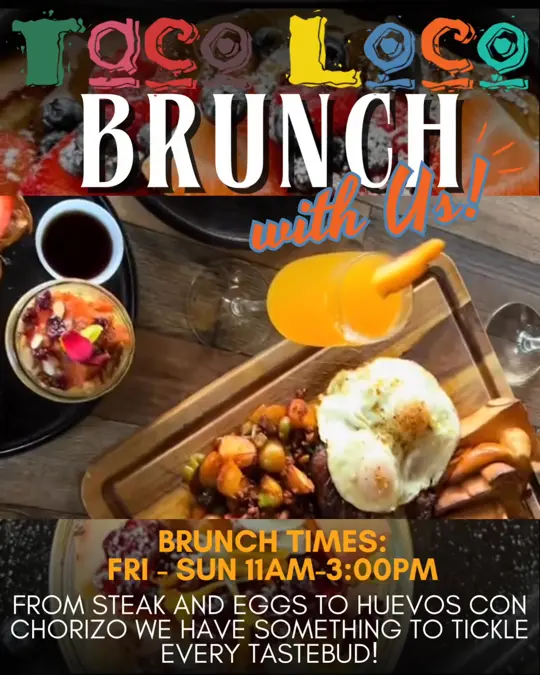Taco Loco in Tifton showing brunch, taco loco, video by Taco Loco on Facebook