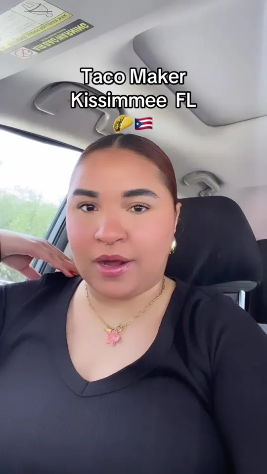 Taco Maker Kissimmee on TikTok, video by ruidiazjennifer
