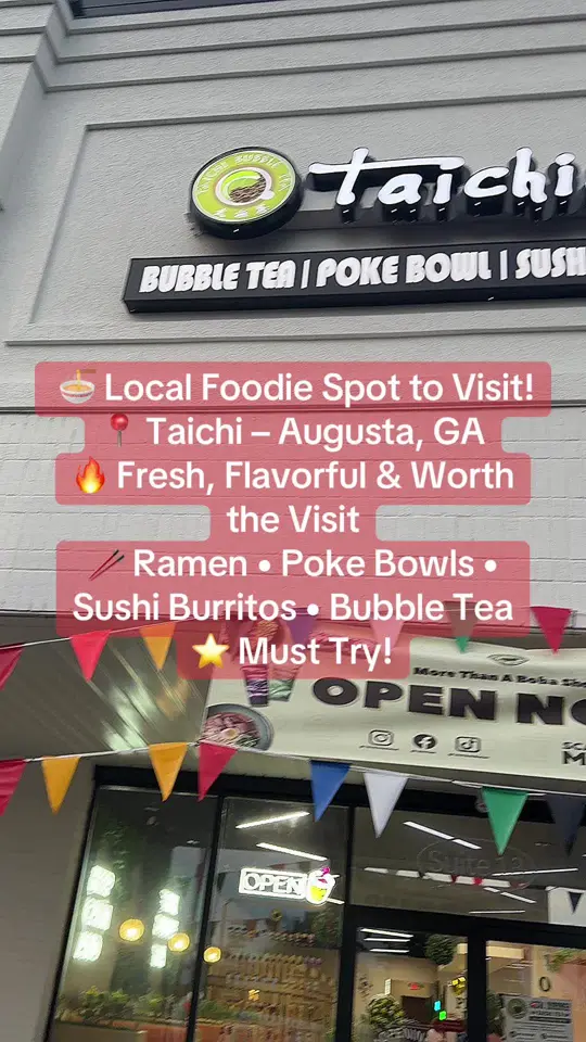 Taichi Bubble Tea, Ramen and Poke Bowl - Augusta in Martinez showing review, visit, ramen, poke bowl, sushi burrito, bubble tea, video by lifejourneybynancy on TikTok