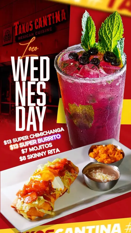  in Florida showing food, super chimichanga / food, supremo burrito / drink, mojito / drink, skinny rita, video by Takos Cantina Ranch Lake on Facebook