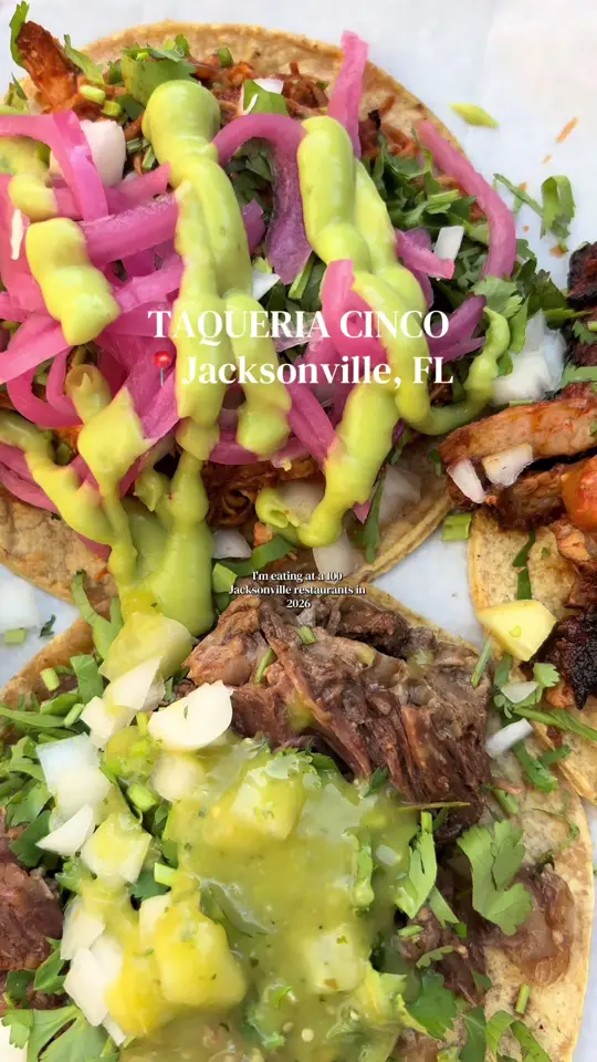 Taqueria Cinco in Jacksonville showing review, tacos, video by uncorkedbykristin on TikTok