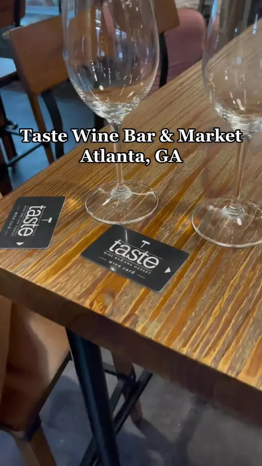 Taste Wine Bar and Market in Atlanta showing visit, wine tasting, video by torigenee on TikTok
