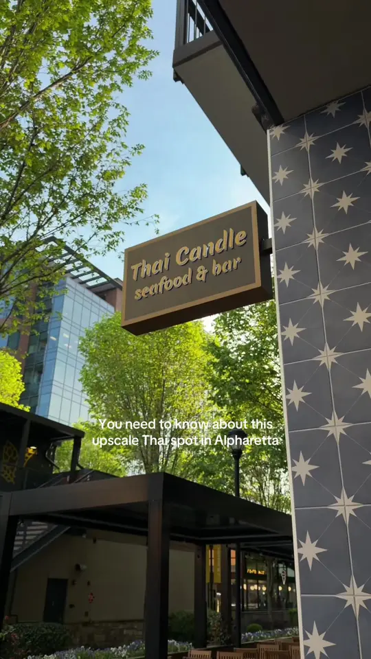 Thai Candle Seafood & Bar in Alpharetta showing restaurant, menu items, date night, video by bestvibesatlanta on TikTok