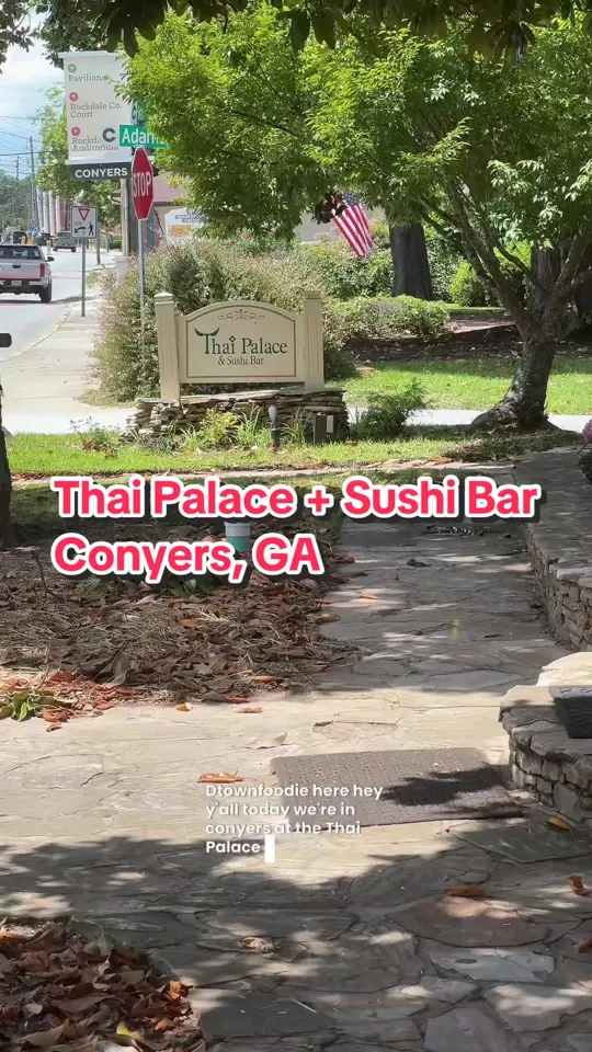 Thai Palace & Sushi Bar in Conyers showing review, taste, price, vibe, video by dtownfoodie24 on TikTok