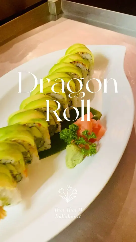 Thai Thai Cocoa Village in Cocoa showing food, dragon roll, video by Thai Thai II on Facebook