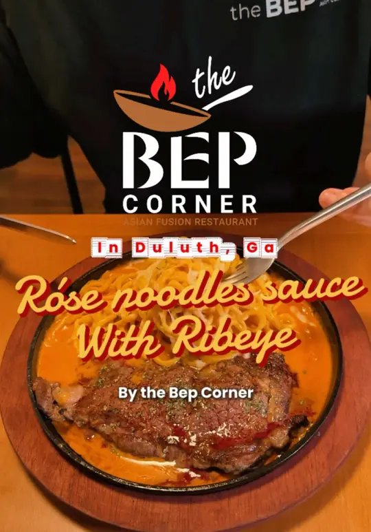 The BEP Corner in Duluth showing food, korean spice rose sauce noodles, ribeye steak, video by thebepcorner on TikTok