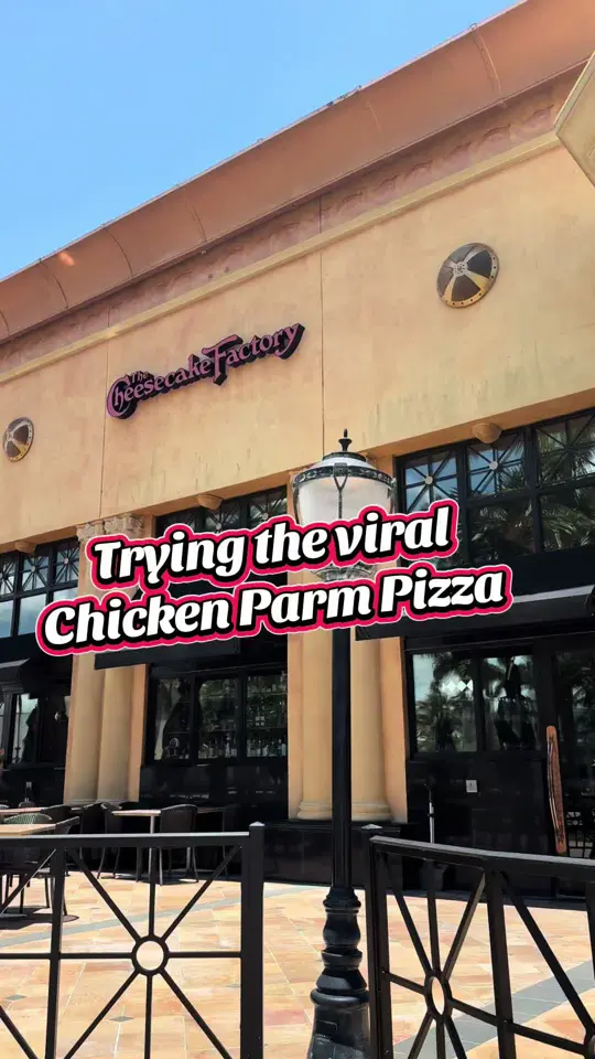 The Cheesecake Factory in Palm Beach Gardens showing food, chicken parmesan pizza, video by mamaeatsworld on TikTok