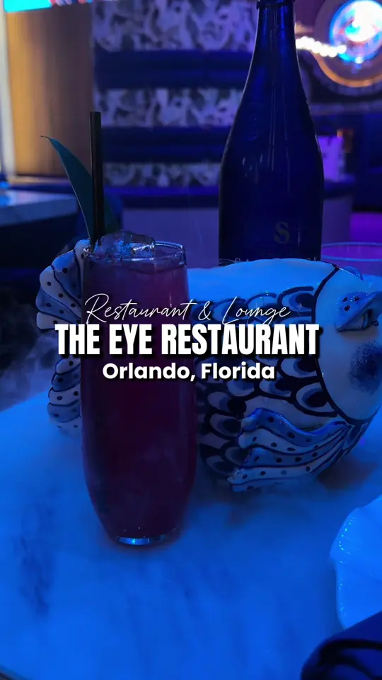 The Eye Restaurant Lounge in Orlando showing cocktail, elevated seafood, steaks, atmosphere, visit, video by boughetto.mk on TikTok