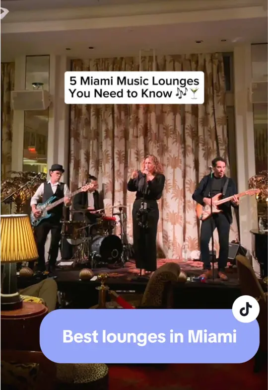 The Living Room in Miami Beach showing visit, atmosphere, live music, cocktails, video by reginagmiami on TikTok