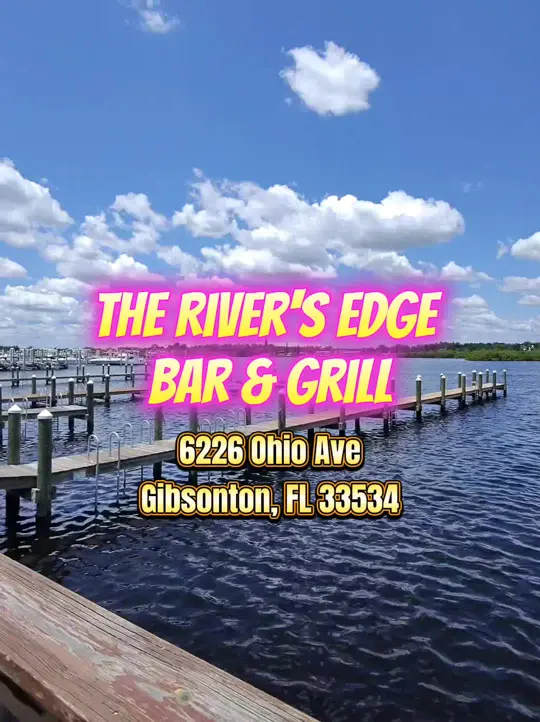 The River's Edge Bar & Grill on TikTok, video by funtampa