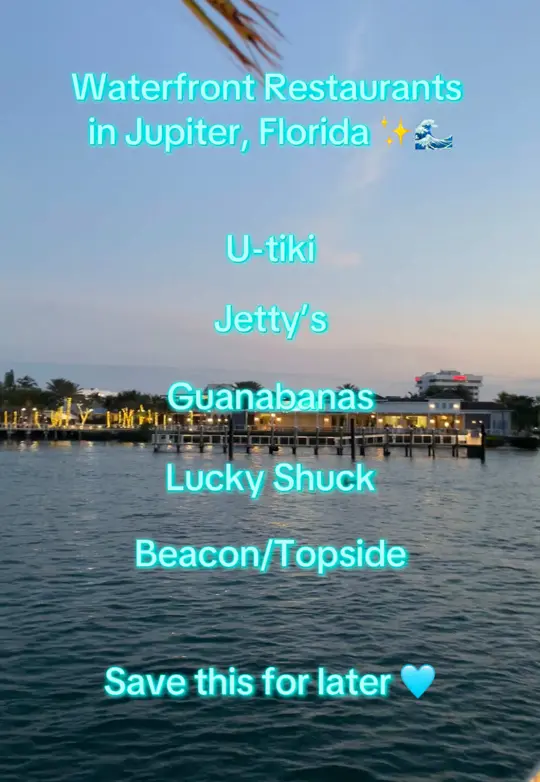 Topside at the Beacon in Jupiter showing waterfront restaurants, sunset dinners, tropical cocktails, dock-and-dine spots, amazing views, video by palmbeachjulia on TikTok