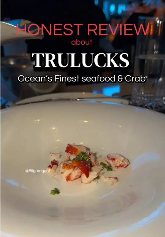 Truluck's Ocean's Finest Seafood and Crab in Miami showing lobster bisque, soiree, rockefeller oysters, video by 8figuregoat on TikTok