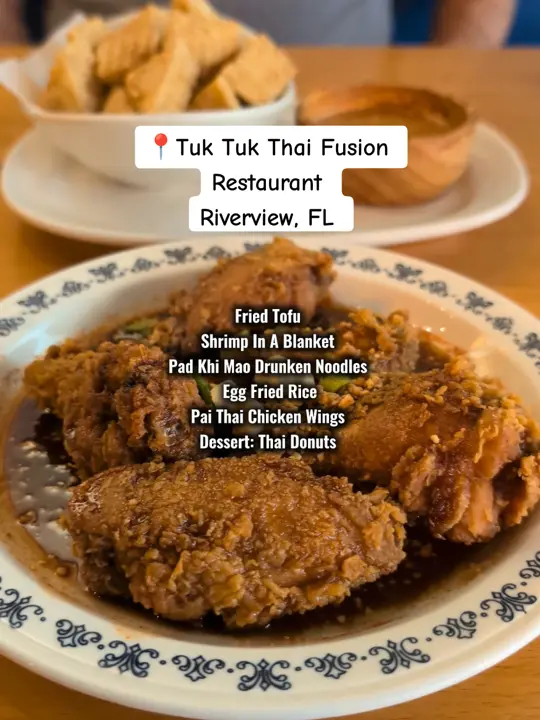 Tuk Tuk Thai Fusion Restaurant in Riverview showing review, thai food, video by mandaandrea on TikTok