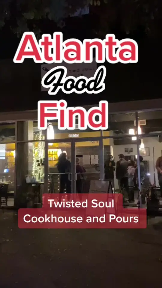 Twisted Soul Cookhouse & Pours in Atlanta showing review, visit, video by zackinatl on TikTok