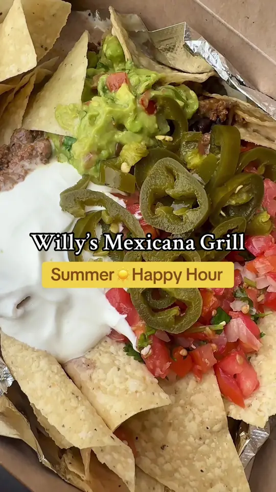 Willy's Mexicana Grill in Tucker showing restaurant visit, happy hour deals, build-your-own nachos, loyalty points promotion, burrito discount, video by servinglooksatl on TikTok