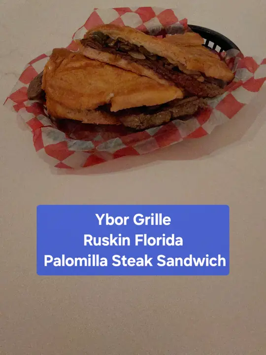 Ybor Grille Restaurant in Ruskin showing food, palomilla steak sandwich, video by thehonestfoodguy on TikTok